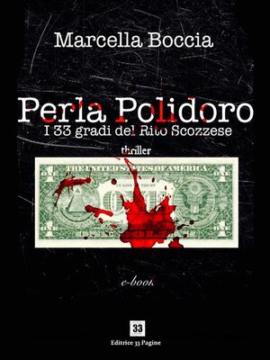 cover image of Perla Polidoro. I 33 gradi del Rito Scozzese